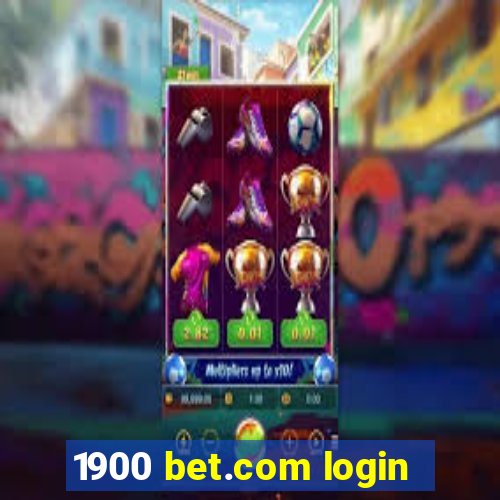 1900 bet.com login